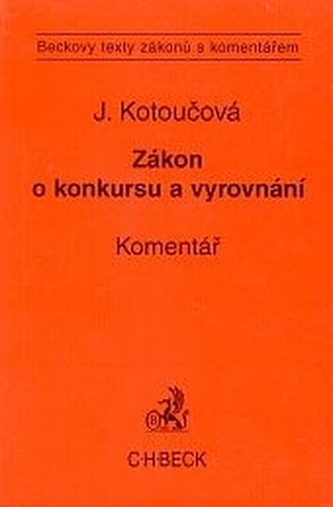 Zákon o konkursu a vyrovnání. Komentář