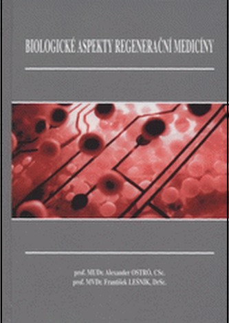 Biologické apekty regenerační medicíny