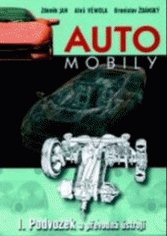 Automobily 1 podvozek a převodná ústrojí Automobily 1 podvozek a převodná ústrojí