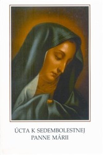 Úcta k Sedembolestnej Panne Márii