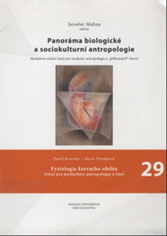 Fyziologie krevní oběhu (čtení pro posluchače angropologie a jíné)