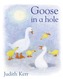 Goose In A Hole