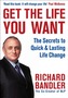 Get the Life You Want
