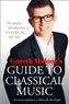Gareth Malone's Guide to Classical Music