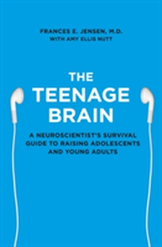 The Teenage Brain