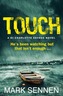 TOUCH: A DI Charlotte Savage Novel