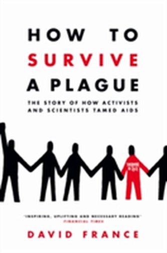 How to Survive a Plague