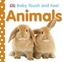 Baby Touch and Feel Animals