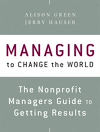 Managing to Change the World
