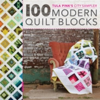 100 Modern Quilt Blocks