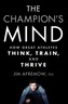 The Champion's Mind