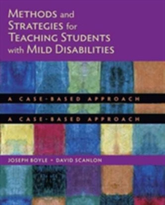 Methods and Strategies for Teaching Students with Mild Disabilities