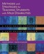 Methods and Strategies for Teaching Students with Mild Disabilities