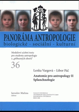 Anatomie pro antropology II. Splanchnologie