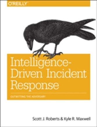 Intelligence-Driven Incident Response