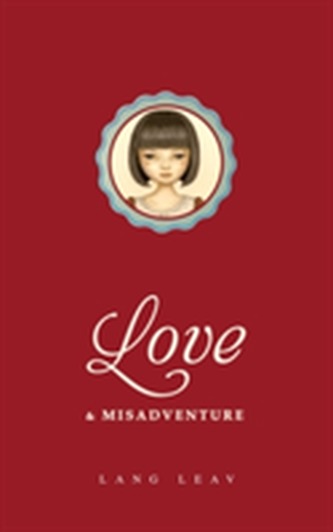 Love & Misadventure