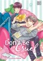 Don't Be Cruel: 2-in-1 Edition, Vol. 1