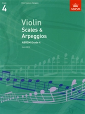 Violin Scales & Arpeggios, ABRSM Grade 4