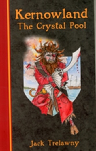 Kernowland 1 The Crystal Pool
