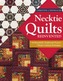 Necktie Quilts Reinvented