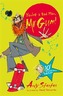 You're a Bad Man Mr Gum!