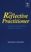 The Reflective Practitioner