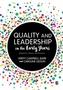Quality and Leadership in the Early Years