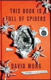 This Book is Full of Spiders: Seriously Dude Don't Touch it
