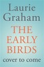 The Early Birds