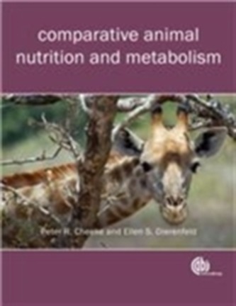 Comparative Animal Nutrition and Metabolism