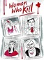 Women Who Kill
