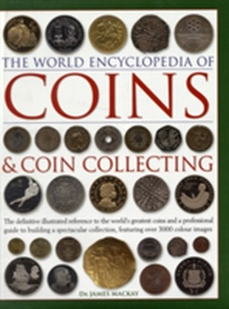 World Encyclopedia of Coins and Coin Collecting