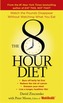 The 8-Hour Diet