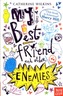 My Best Friend and Other Enemies