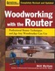 Woodworking with the Router