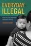 Everyday Illegal