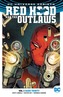 Red Hood And The Outlaws Vol. 1 Dark Trinity (Rebirth)
