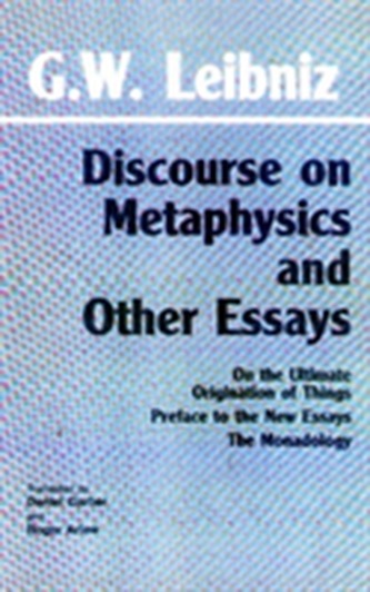 Discourse on Metaphysics and Other Essays