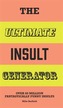 The Ultimate Insult Generator
