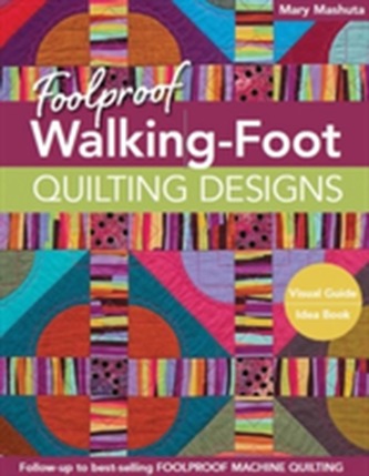Foolproof Walking-Foot Quilting Designs