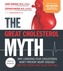 The Great Cholesterol Myth + 100 Recipes For Preventing and Reversing Heart Disease