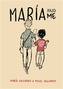Maria and Me
