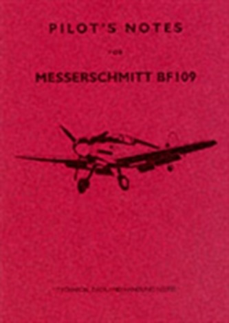 ME109 Pilots Notes