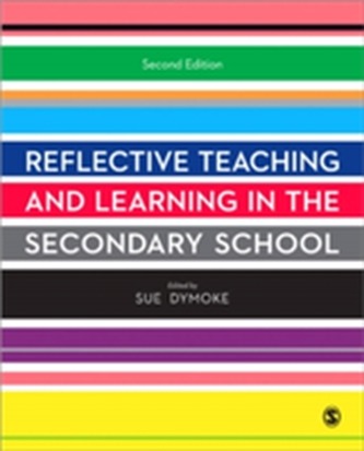 Reflective Teaching and Learning in the Secondary School