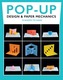 Pop-Up Design & Paper Mechanics