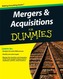 Mergers and Acquisitions For Dummies