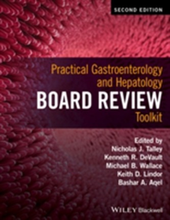 Practical Gastroenterology and Hepatology Board Review Toolkit