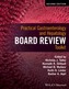 Practical Gastroenterology and Hepatology Board Review Toolkit