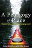 A Pedagogy of Place