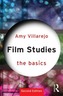 Film Studies: The Basics